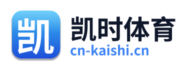 凯时体育